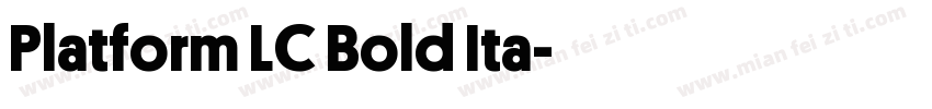 Platform LC Bold Ita字体转换
